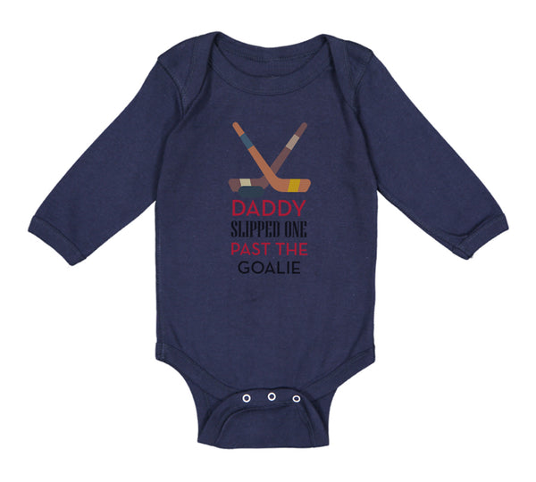 Long Sleeve Bodysuit Baby Daddy Slipped Goalie Hockey Dad Father's Cotton - Cute Rascals