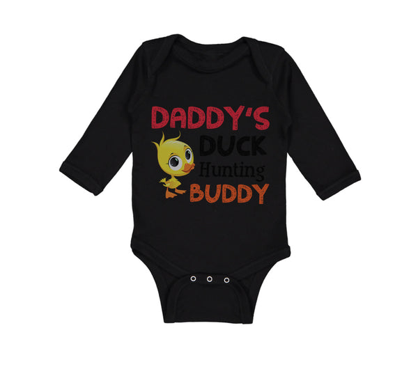 Long Sleeve Bodysuit Baby Daddy's Dad Father Duck Hunting Buddy Dad Father's Day - Cute Rascals