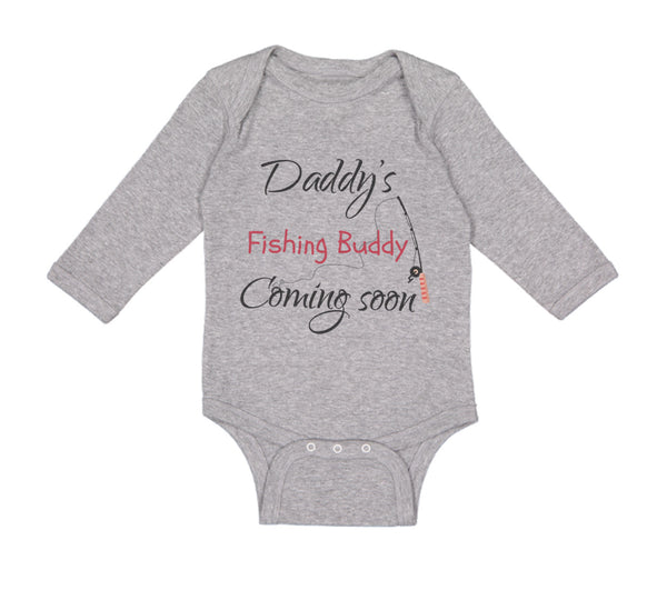 Long Sleeve Bodysuit Baby Daddy's Dad Father Fishing Buddy Coming Soon Cotton - Cute Rascals