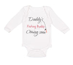 Long Sleeve Bodysuit Baby Daddy's Dad Father Fishing Buddy Coming Soon Cotton - Cute Rascals