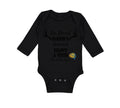 Long Sleeve Bodysuit Baby I'M Proof That My Daddy Doesn'T Hunt Fish All The Time