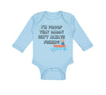 Long Sleeve Bodysuit Baby I'M Proof That Daddy Isn'T Always Fishing Father's Day