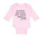 Long Sleeve Bodysuit Baby I'M Proof That Daddy Isn'T Always Fishing Father's Day