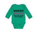 Long Sleeve Bodysuit Baby Sorry Daddy You Now Have 2 Bosses Dad Funny Style C
