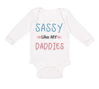 Sassy like My Daddies Gay Lgbtq Dad Father's Day