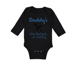 Long Sleeve Bodysuit Baby Daddy's Little Mechanic in Training Dad Father's Day - Cute Rascals