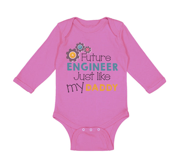 Long Sleeve Bodysuit Baby Future Engineer like My Daddy Dad Father's Day Cotton - Cute Rascals