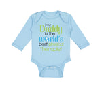Long Sleeve Bodysuit Baby Daddy World's Therapist Dad Father's Cotton - Cute Rascals