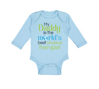 Long Sleeve Bodysuit Baby Daddy World's Therapist Dad Father's Cotton - Cute Rascals