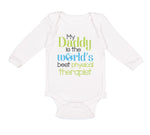 Long Sleeve Bodysuit Baby Daddy World's Therapist Dad Father's Cotton - Cute Rascals