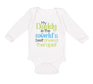 Long Sleeve Bodysuit Baby Daddy World's Therapist Dad Father's Cotton