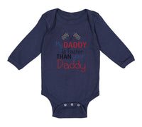 Long Sleeve Bodysuit Baby My Daddy Faster Your Race Car Dad Father's Cotton