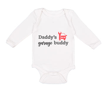 Long Sleeve Bodysuit Baby Daddy's Garage Buddy Mechanic Dad Father's Day Cotton