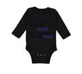 Long Sleeve Bodysuit Baby Daddy Cop Mommy Boss Dad Father's Day Funny Cotton