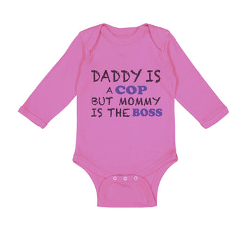 Long Sleeve Bodysuit Baby Daddy Cop Mommy Boss Dad Father's Day Funny Cotton