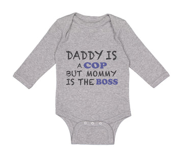Long Sleeve Bodysuit Baby Daddy Cop Mommy Boss Dad Father's Day Funny Cotton