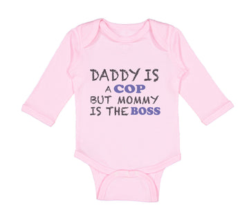 Long Sleeve Bodysuit Baby Daddy Cop Mommy Boss Dad Father's Day Funny Cotton