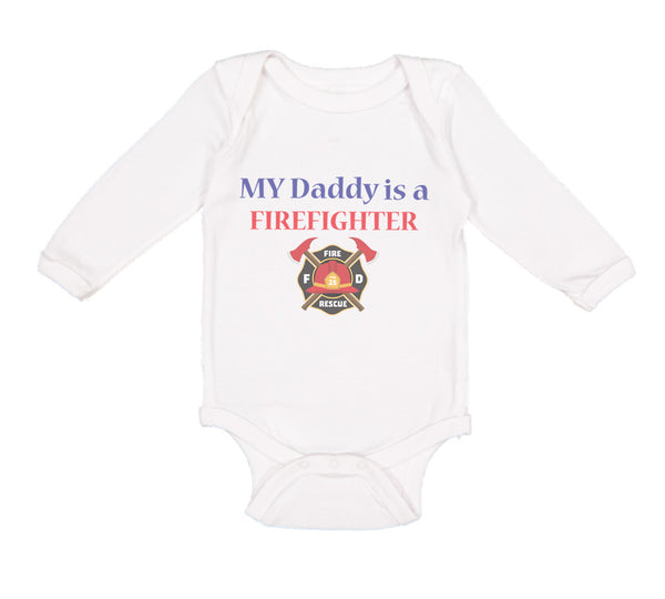 My Daddy Is A Firefighter Fireman Dad Father's Day