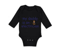 Long Sleeve Bodysuit Baby My Daddy Is An Electrician Dad Father's Day Cotton