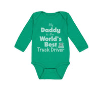 Long Sleeve Bodysuit Baby Daddy Is World's Best Truck Driver Dad Father's Day - Cute Rascals