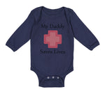 Long Sleeve Bodysuit Baby My Daddy Saves Lives Emt Paramedic Dad Father's Day