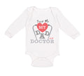 Long Sleeve Bodysuit Baby Trust Me My Dad Is A Doctor Dad Father's Day Cotton