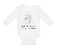 Long Sleeve Bodysuit Baby My Daddy's A Drummer Dad Father's Day Cotton