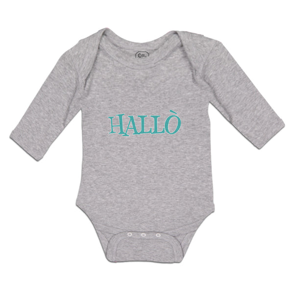 Long Sleeve Bodysuit Baby Hallo A German Greeting Boy & Girl Clothes Cotton - Cute Rascals