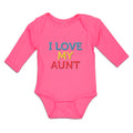 Long Sleeve Bodysuit Baby I Love My Aunt Boy & Girl Clothes Cotton
