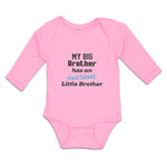 Long Sleeve Bodysuit Baby My Big Brother Has An Awesome Little Brother Cotton