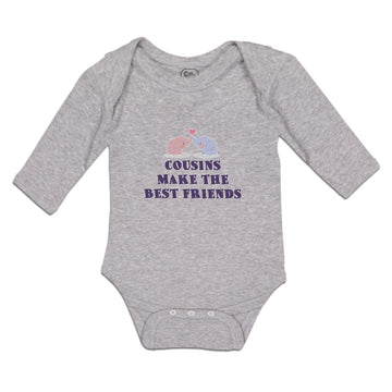 Long Sleeve Bodysuit Baby Cousins Make The Best Friends Boy & Girl Clothes