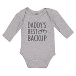 Long Sleeve Bodysuit Baby Daddy's Best Backup Boy & Girl Clothes Cotton - Cute Rascals