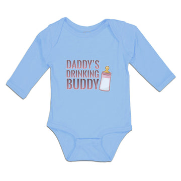 Long Sleeve Bodysuit Baby Daddy's Drinking Buddy Boy & Girl Clothes Cotton