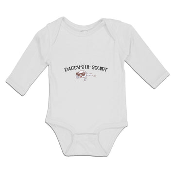 Long Sleeve Bodysuit Baby Daddy's Lil Squirt Boy & Girl Clothes Cotton