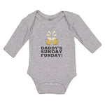 Long Sleeve Bodysuit Baby Daddy's Sunday Funday! Boy & Girl Clothes Cotton - Cute Rascals
