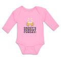 Long Sleeve Bodysuit Baby Daddy's Sunday Funday! Boy & Girl Clothes Cotton