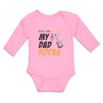 Long Sleeve Bodysuit Baby For The Record My Dad Rocks Boy & Girl Clothes Cotton - Cute Rascals