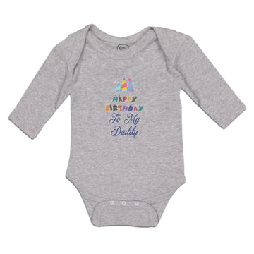 Long Sleeve Bodysuit Baby Happy Birthday to My Daddy Boy & Girl Clothes Cotton