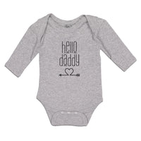 Long Sleeve Bodysuit Baby Hello Daddy Boy & Girl Clothes Cotton - Cute Rascals