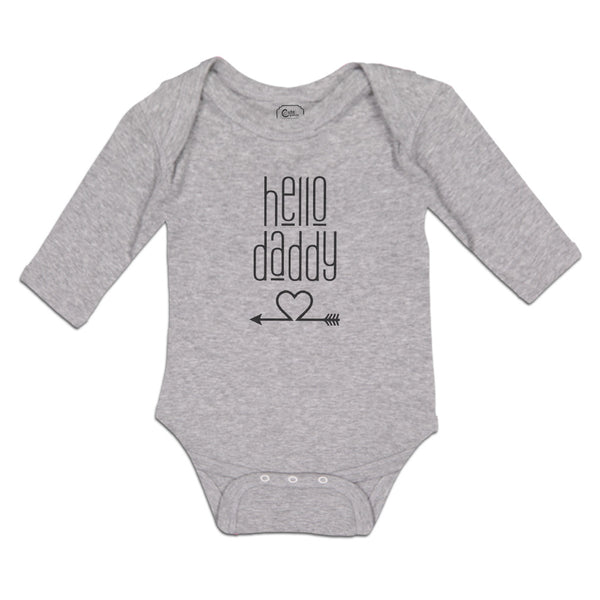 Long Sleeve Bodysuit Baby Hello Daddy Boy & Girl Clothes Cotton - Cute Rascals