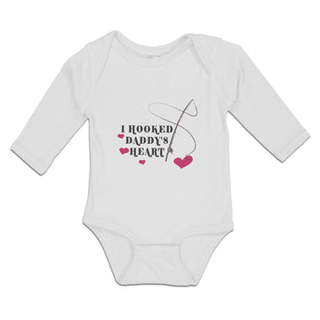 Long Sleeve Bodysuit Baby I Hooked Daddy's Heart Boy & Girl Clothes Cotton