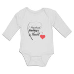 Long Sleeve Bodysuit Baby I Hooked Daddy's Heart Boy & Girl Clothes Cotton