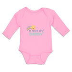 Long Sleeve Bodysuit Baby I Love My Daddy Boy & Girl Clothes Cotton