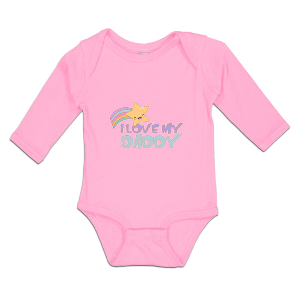 Long Sleeve Bodysuit Baby I Love My Daddy Boy & Girl Clothes Cotton