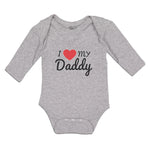 Long Sleeve Bodysuit Baby I Love My Daddy Boy & Girl Clothes Cotton