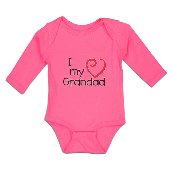 Long Sleeve Bodysuit Baby I Love My Grandad Boy & Girl Clothes Cotton