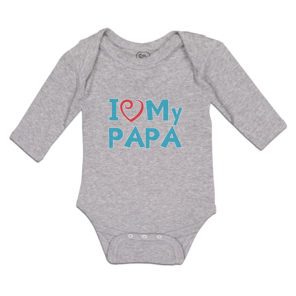 Long Sleeve Bodysuit Baby I Love My Papa Boy & Girl Clothes Cotton