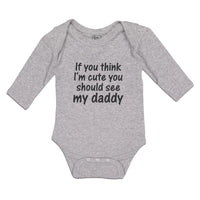 If You Think I'M Cute You Should See My Daddy