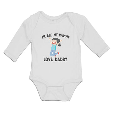 Long Sleeve Bodysuit Baby Me and My Mummy Love Daddy Boy & Girl Clothes Cotton