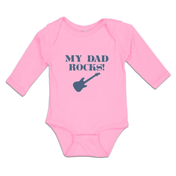 Long Sleeve Bodysuit Baby My Dad Rocks Boy & Girl Clothes Cotton